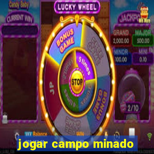 jogar campo minado